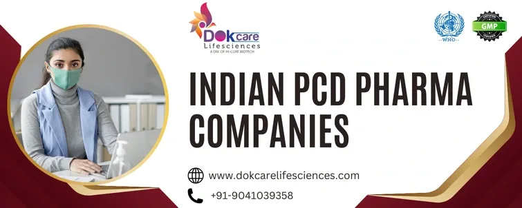 - Dokcare Lifesciences Indian PCD Pharma Companies